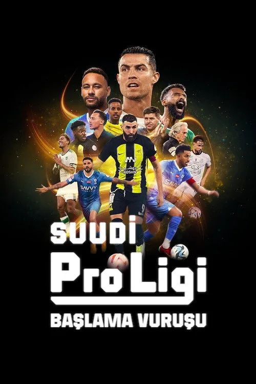 Suudi Pro Ligi: Başlama Vuruşu dizi posteri
