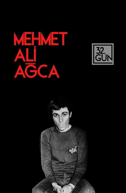 Mehmet Ali Ağca: Gerçek Kurtlar Vadisi film posteri