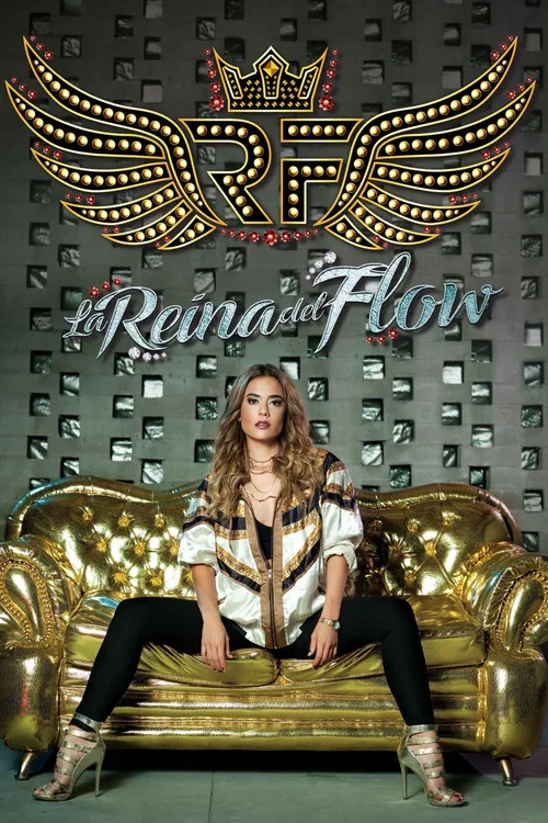 La Reina del Flow dizi posteri