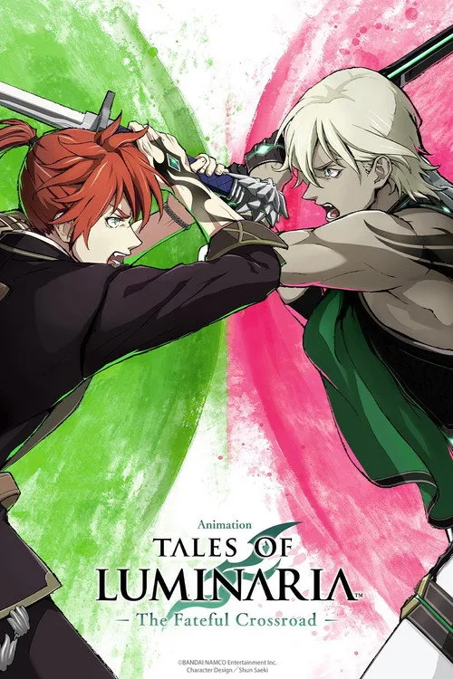 テイルズ オブ ルミナリア The Fateful Crossroad dizi posteri