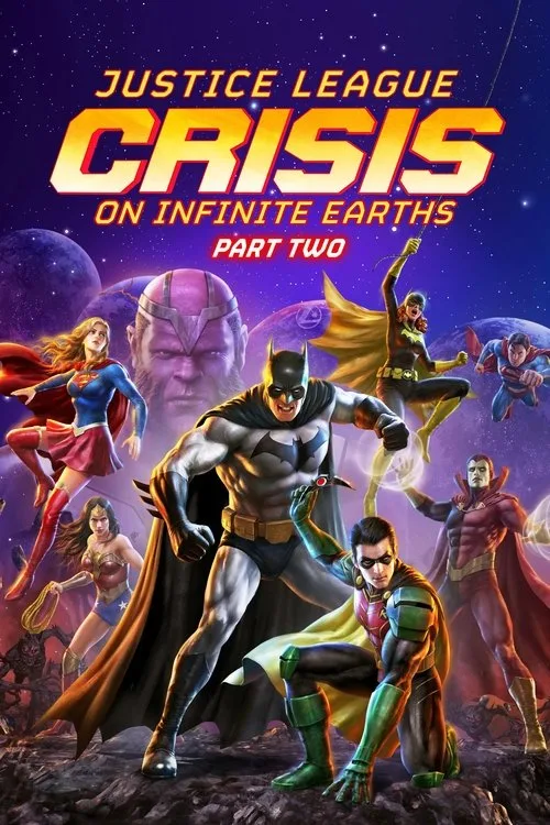 Justice League: Crisis on Infinite Earths Part Two film posteri