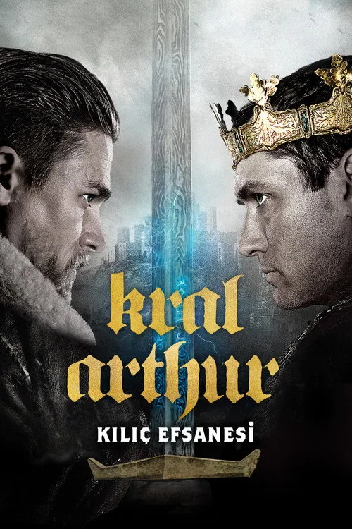 Kral Arthur: Kılıç Efsanesi film posteri