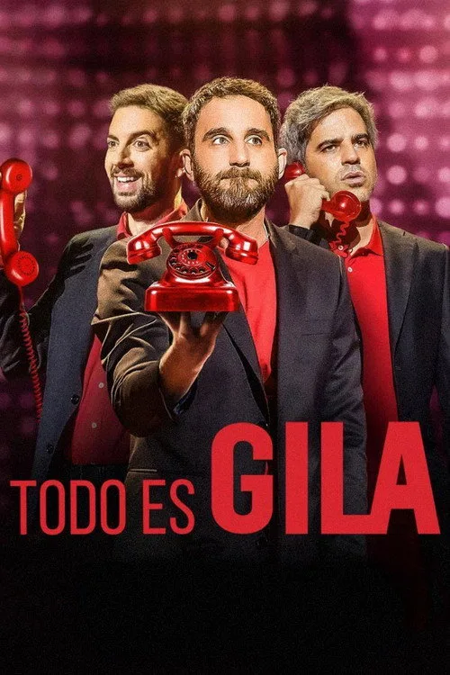 Todo es Gila film posteri