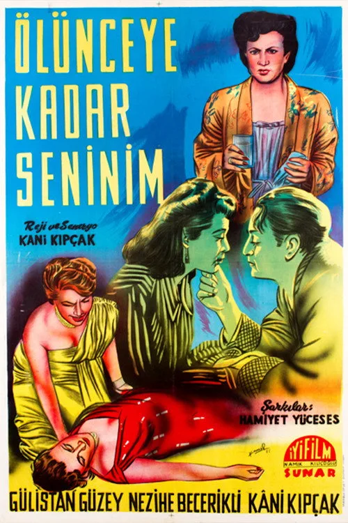Ölünceye Kadar Seninim film posteri
