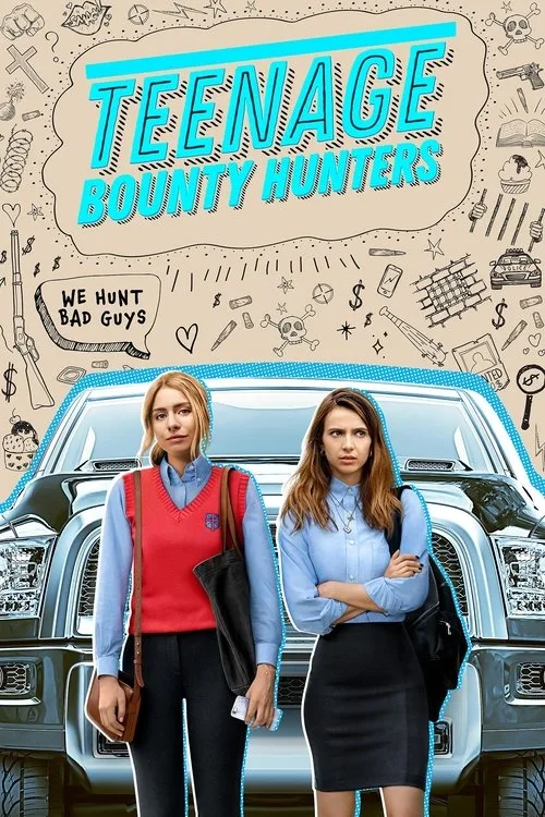 Teenage Bounty Hunters dizi posteri