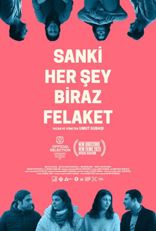 Sanki Her Şey Biraz Felaket film posteri