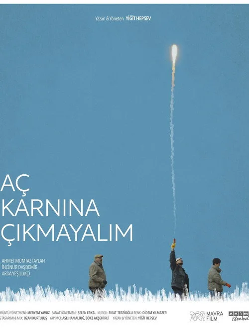 Aç Karnına Çıkmayalım film posteri