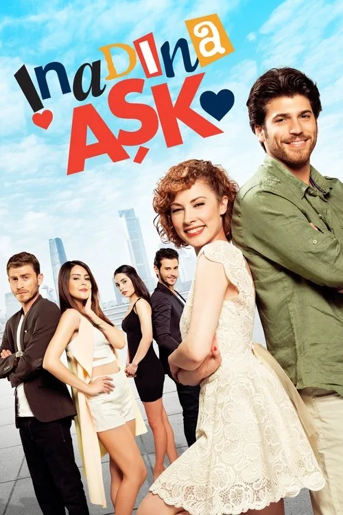 İnadına Aşk dizi posteri