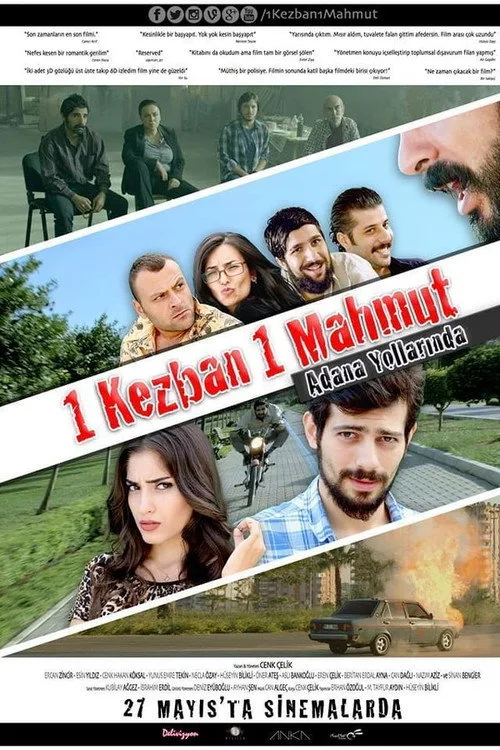1 Kezban 1 Mahmut: Adana Yollarında film posteri