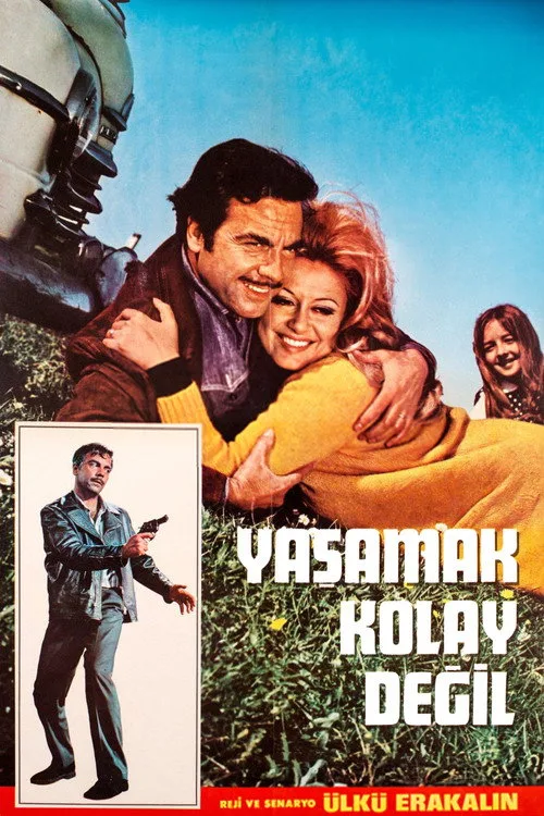 Yaşamak Kolay Değil film posteri