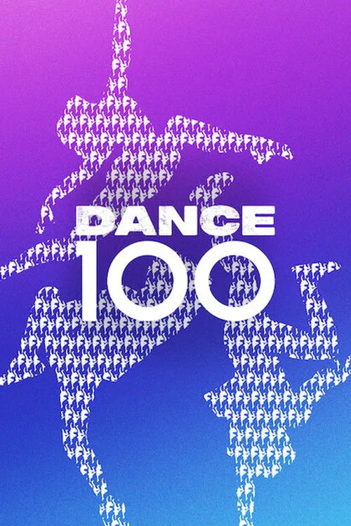 Dance 100 dizi posteri