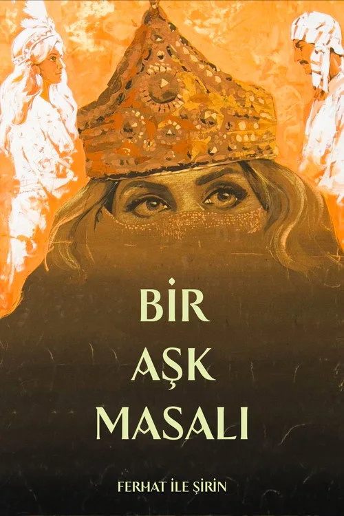 Bir Aşk Masalı: Ferhat ile Şirin film posteri