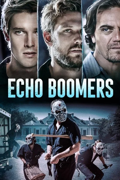 Echo Boomers film posteri