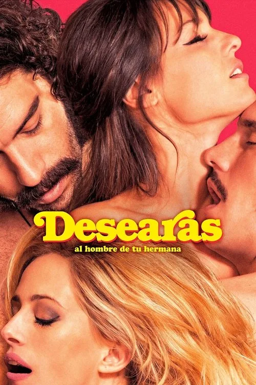 Desearás al hombre de tu hermana film posteri
