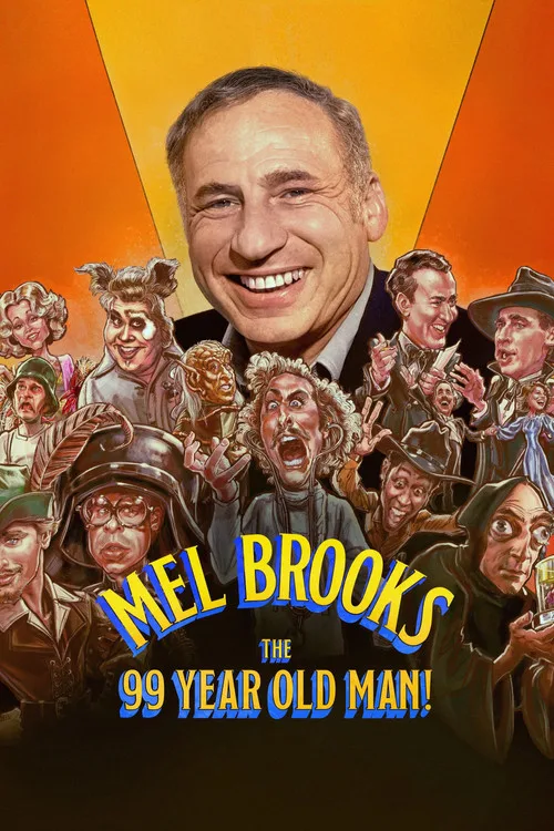Mel Brooks: The 99 Year Old Man! dizi posteri