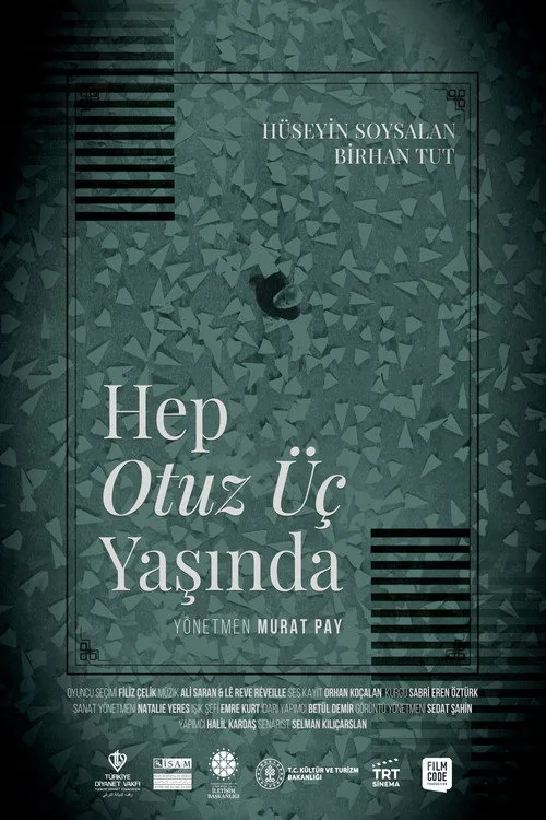 Hep Otuz Üç Yaşında film posteri