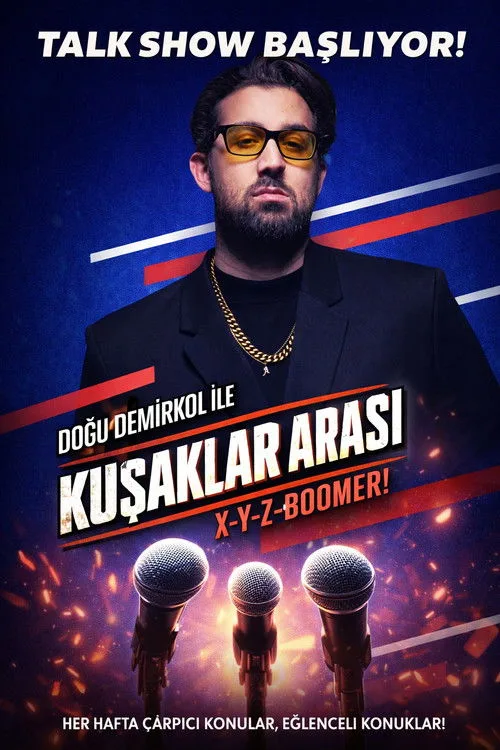 Doğu Demirkol ile Kuşaklar Arası film posteri