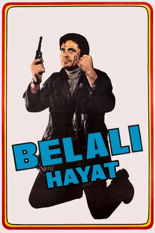 Belalı Hayat film posteri