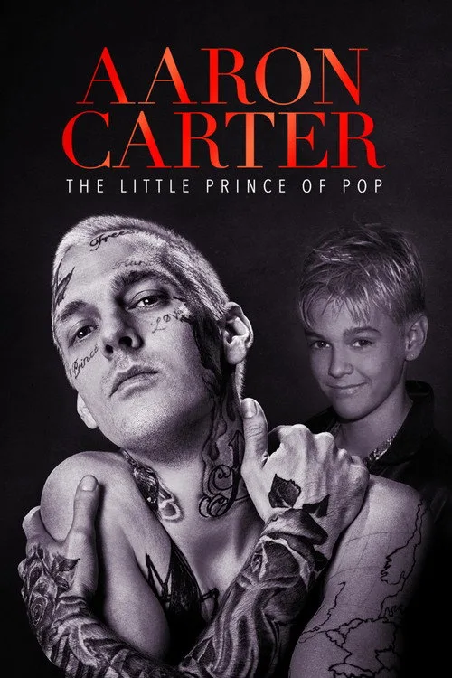 Aaron Carter: The Little Prince of Pop film posteri