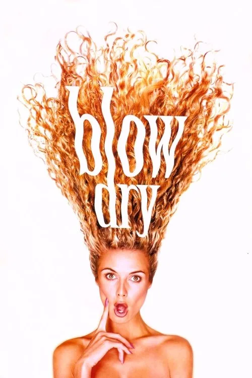 Blow Dry film posteri