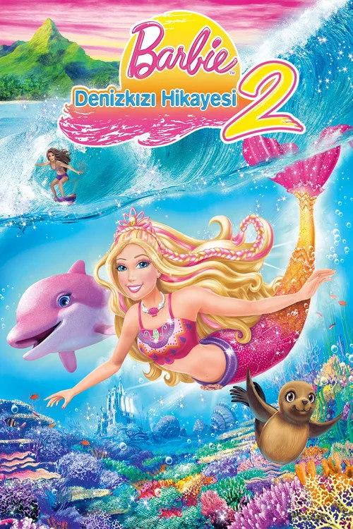 Barbie: Deniz Kızı Hikayesi 2 film posteri