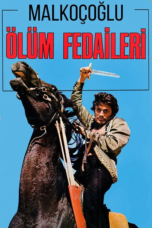 Malkoçoğlu: Ölüm Fedaileri film posteri