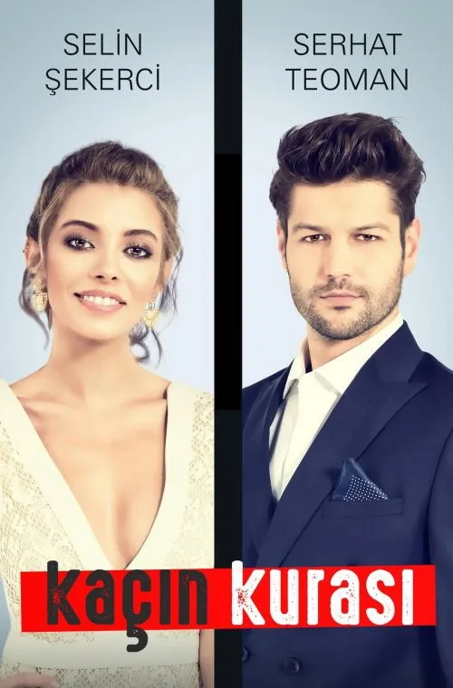 Kaçın Kurası dizi posteri