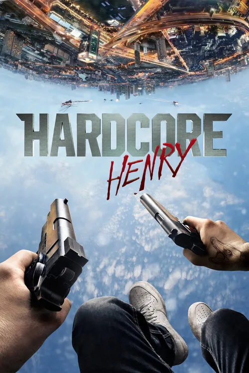 Hardcore Henry film posteri