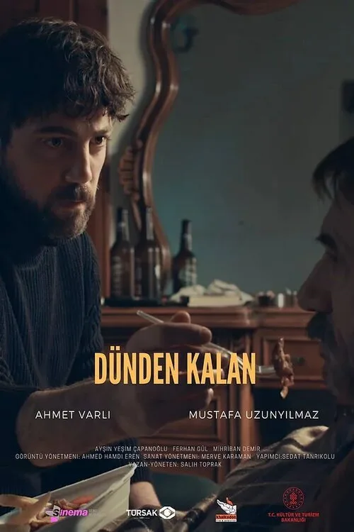 Dünden Kalan film posteri