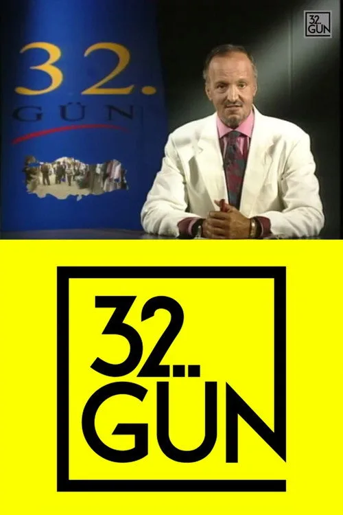 32. Gün dizi posteri