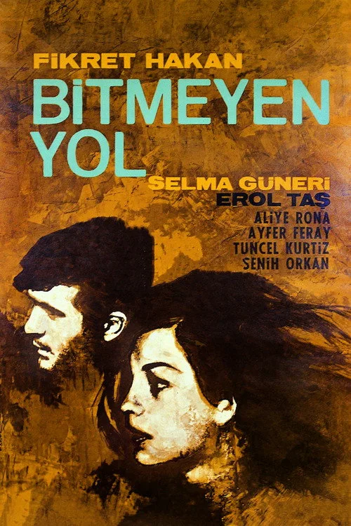 Bitmeyen Yol film posteri