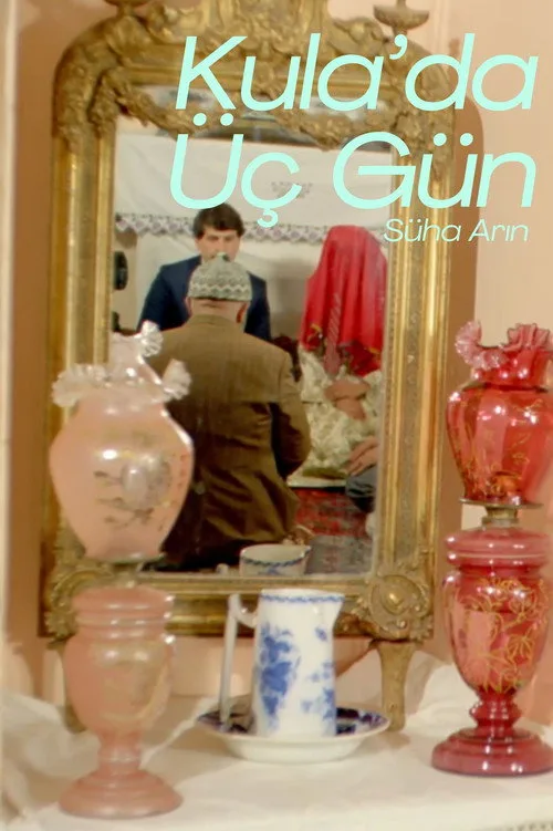 Kula'da Üç Gün film posteri