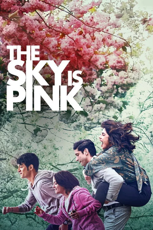Gökyüzü Pembe / The Sky Is Pink film posteri