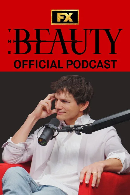 The Beauty: Official Podcast dizi posteri
