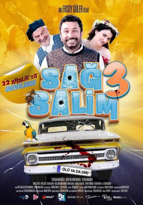Sağ Salim 3: Ölü ya da Diri film posteri