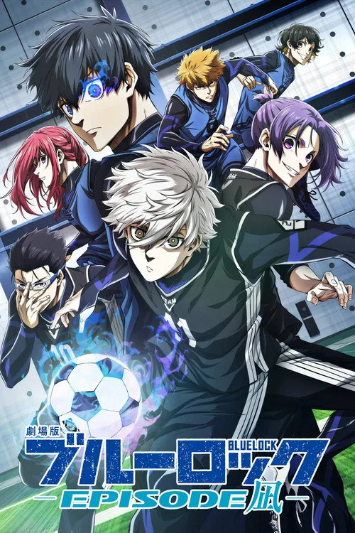 BLUE LOCK THE MOVIE -EPISODE NAGI- film posteri