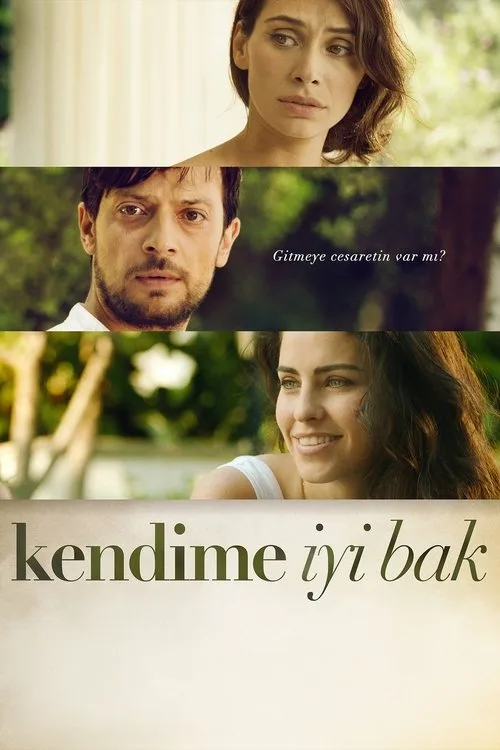 Kendime İyi Bak film posteri