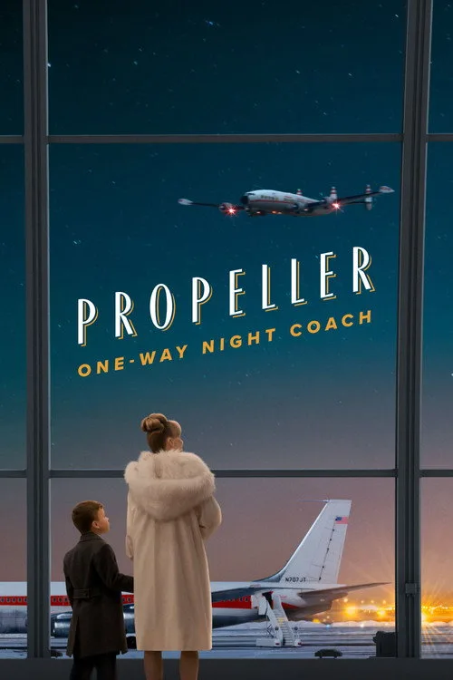 Propeller One-Way Night Coach film posteri