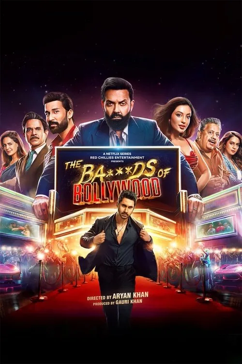 The Ba***ds of Bollywood dizi posteri