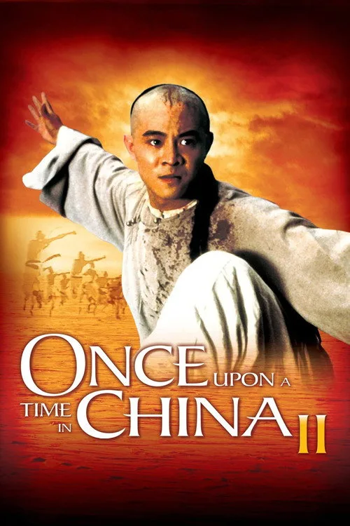 Bir Zamanlar Çinde 2 film posteri