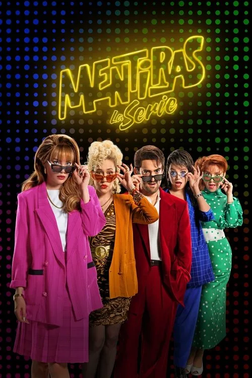 Mentiras, la serie dizi posteri