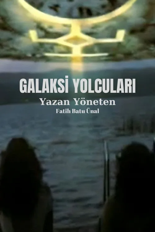 Galaksi Yolcuları film posteri