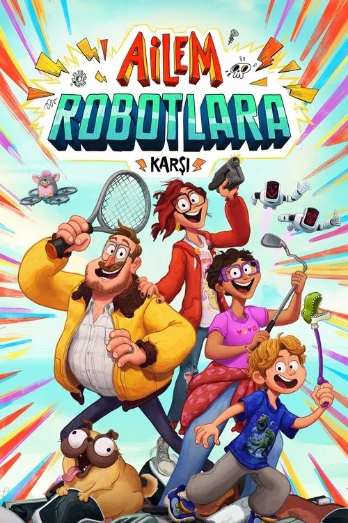 Ailem Robotlara Karşı film posteri