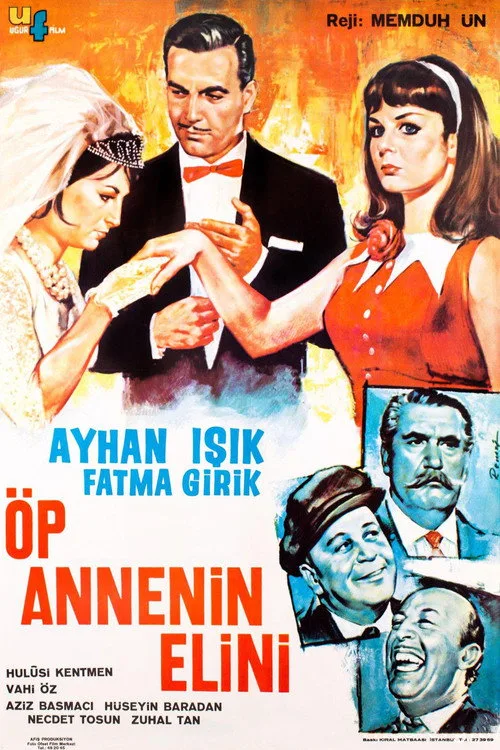 Öp Annenin Elini film posteri
