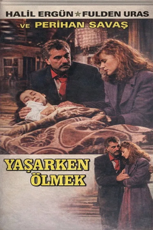 Yaşarken Ölmek film posteri