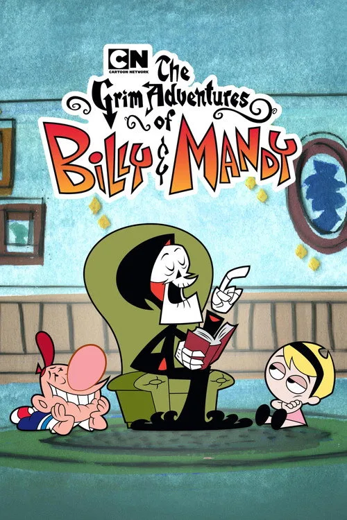 The Grim Adventures of Billy and Mandy dizi posteri