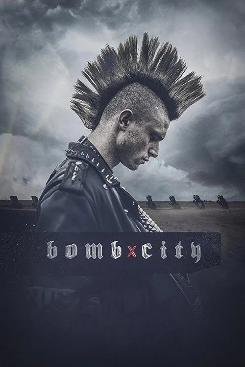 Bomb City film posteri