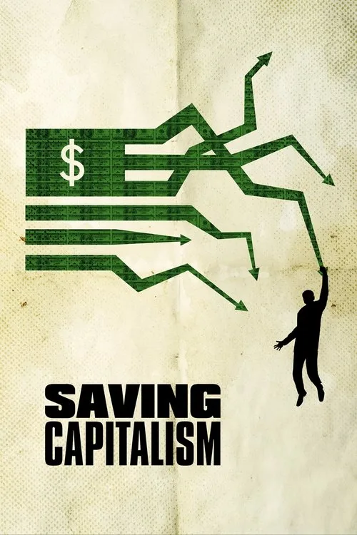Saving Capitalism film posteri