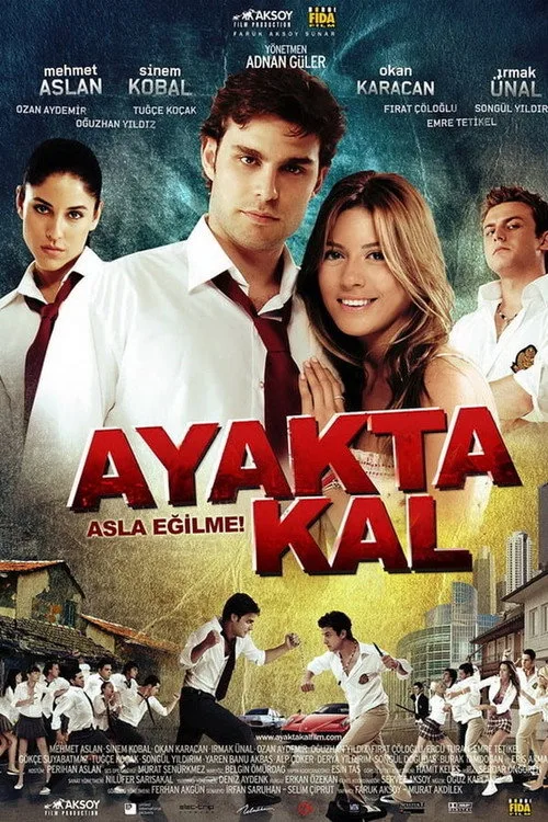Ayakta Kal film posteri