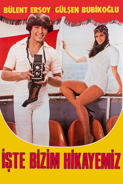 İşte Bizim Hikayemiz film posteri